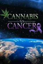 Watch Cannabis v.s Cancer Projectfreetv