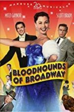 Watch Bloodhounds of Broadway Projectfreetv