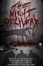 Watch The Night Delivery Projectfreetv