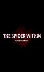 Watch The Spider Within: A Spider-Verse Story (Short 2023) Projectfreetv