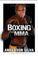 Watch Anderson Silva Boxing for MMA Projectfreetv
