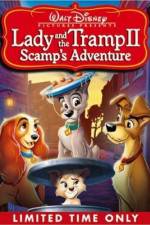 Watch Lady and the Tramp II Scamp's Adventure Projectfreetv