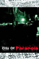 Watch City of Paranoia Projectfreetv