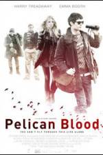 Watch Pelican Blood Projectfreetv