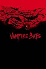 Watch Vampire Bats Projectfreetv