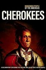 Watch Indigenous People of the Americas: Cherokee Projectfreetv