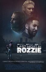 Watch Last Night in Rozzie Projectfreetv