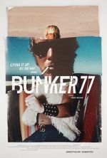 Watch Bunker77 Online Projectfreetv