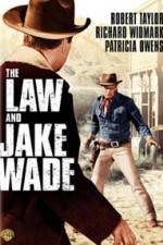 Watch The Law and Jake Wade Online Projectfreetv