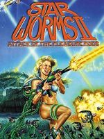 Watch Star Worms II: Attack of the Pleasure Pods Projectfreetv