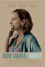Watch Quo vadis, Aida? Projectfreetv