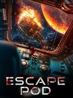 Watch Escape Pod Online Projectfreetv