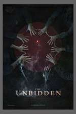 Watch The Unbidden Projectfreetv