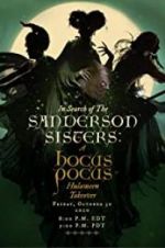 Watch In Search of the Sanderson Sisters, a Hocus Pocus Hulaween Takeover Projectfreetv