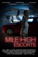 Watch Mile High Escorts Projectfreetv