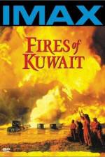 Watch Fires of Kuwait Projectfreetv