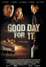 Watch Good Day for It Projectfreetv