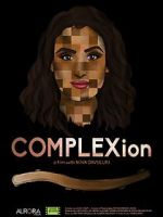 Watch COMPLEXion Projectfreetv