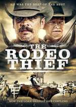 Watch The Rodeo Thief Online Projectfreetv
