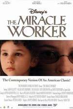 Watch The Miracle Worker Projectfreetv