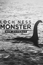 Watch Loch Ness Monster: New Evidence Projectfreetv