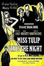 Watch Miss Tulip Stays the Night Projectfreetv