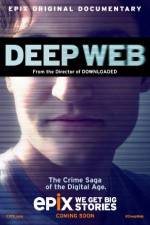 Watch Deep Web Projectfreetv