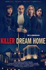Watch Killer Dream Home Projectfreetv