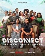 Watch Disconnect: The Wedding Planner Online Projectfreetv