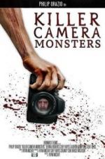 Watch Killer Camera Monsters Projectfreetv