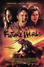 Watch Future World Projectfreetv