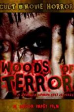 Watch Woods of Terror Projectfreetv