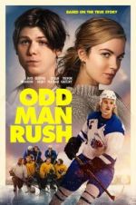 Watch Odd Man Rush Projectfreetv