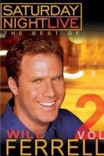 Watch Saturday Night Live The Best of Will Ferrell - Volume 2 Projectfreetv