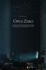 Watch Opus Zero Projectfreetv