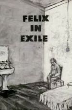 Watch Felix in Exile (Short 1994) Projectfreetv