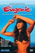 Watch Eugenie... the Story of Her Journey Into Perversion Projectfreetv