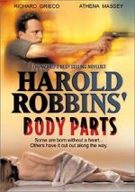 Watch Harold Robbins\' Body Parts Projectfreetv