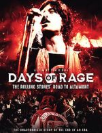 Watch Days of Rage: the Rolling Stones\' Road to Altamont Online Projectfreetv