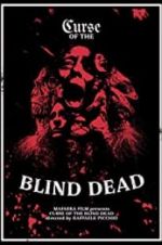 Watch Curse of the Blind Dead Projectfreetv