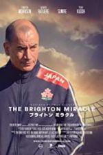 Watch The Brighton Miracle Projectfreetv