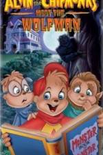 Watch Alvin and the Chipmunks Meet the Wolfman Projectfreetv