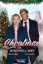 Watch Christmas on Windmill Way Projectfreetv