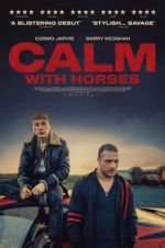 Watch Calm With Horses Projectfreetv