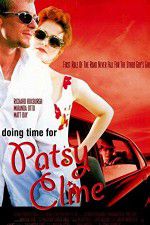 Watch Doing Time for Patsy Cline Projectfreetv