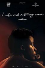 Watch Life & Nothing More Projectfreetv
