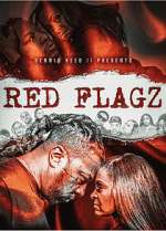 Watch Red Flagz Online Projectfreetv