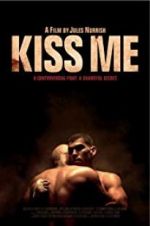 Watch Kiss Me Projectfreetv