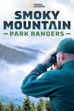 Watch Smoky Mountain Park Rangers (TV Special 2021) Projectfreetv