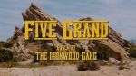 Watch Five Grand Projectfreetv